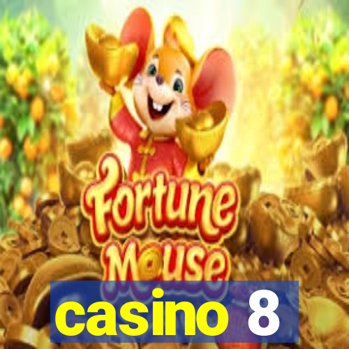 casino 8